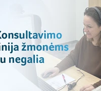 Žmonės su negalia aktyviai kreipiasi į konsultavimo liniją
