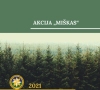 Lapkričio 20-ąją prasidėjo nauja aplinkosauginė akcija „Miškas“